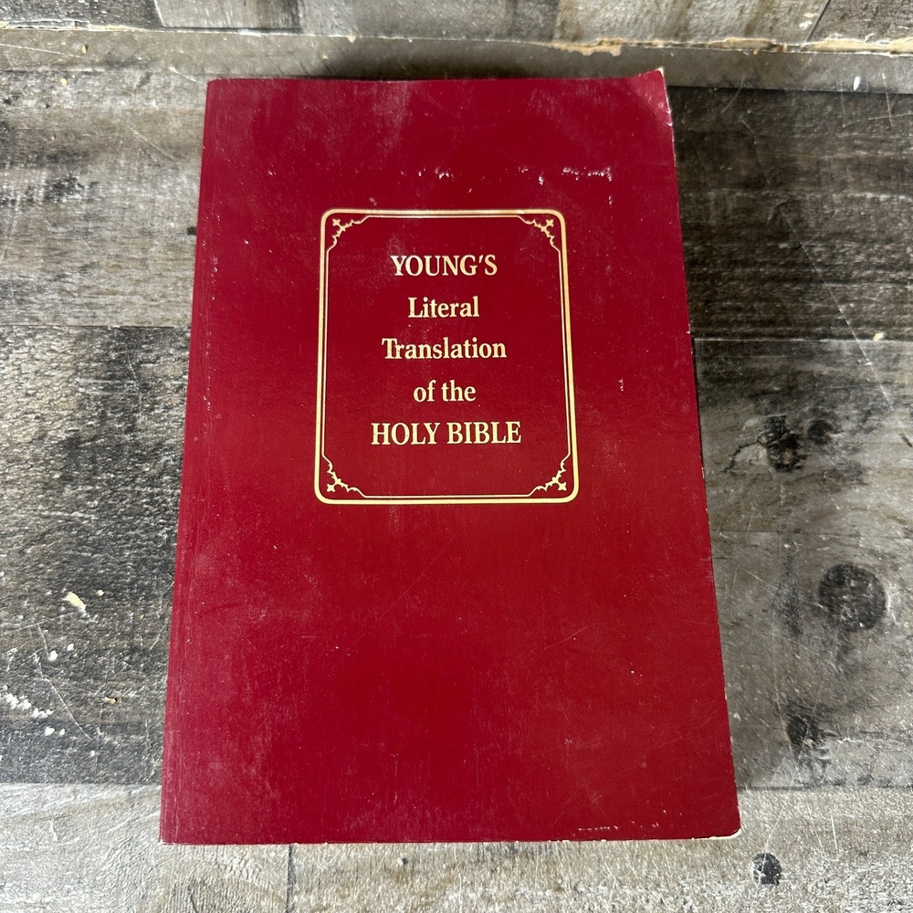 Young's Literal Translation of the Holy Bible Robert Young REVISED
